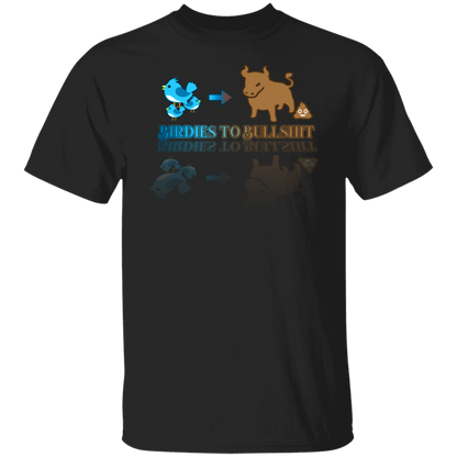 OPG Custom Design #2. Birdies to Bullshit. We Got A Saying Around Here. 100% Cotton T-Shirt