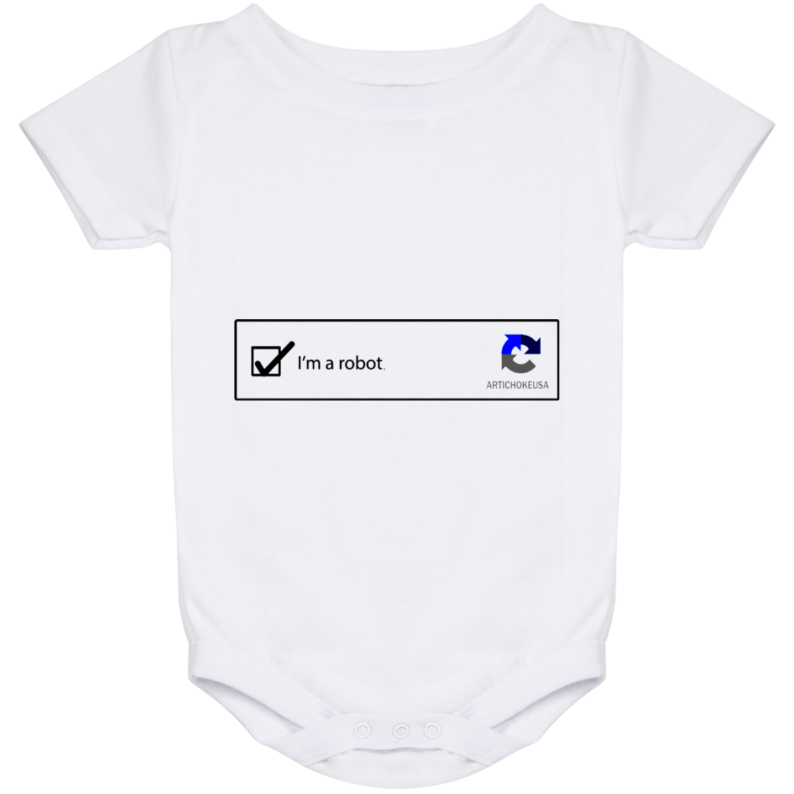 ArtichokeUSA Custom Design. I am a robot. Baby Onesie 24 Month