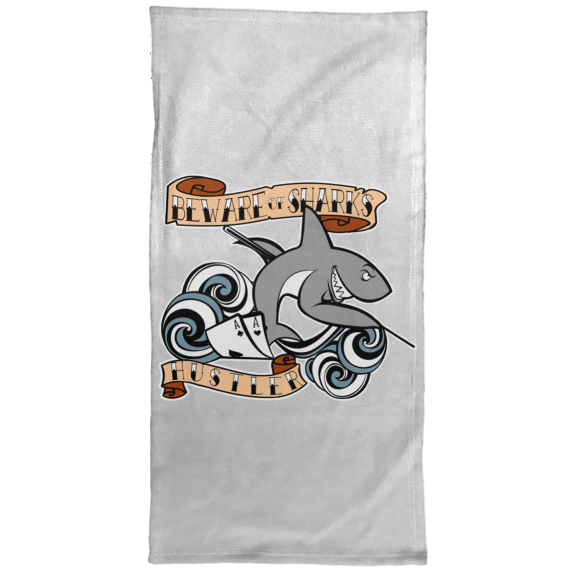 The GHOATS custom design #4. Beware of Sharks. Deisgned for my Dad, the best Pool and Card Shark out there. Let's create something for someone you know. Pool/Billiards. Hand Towel - 15x30