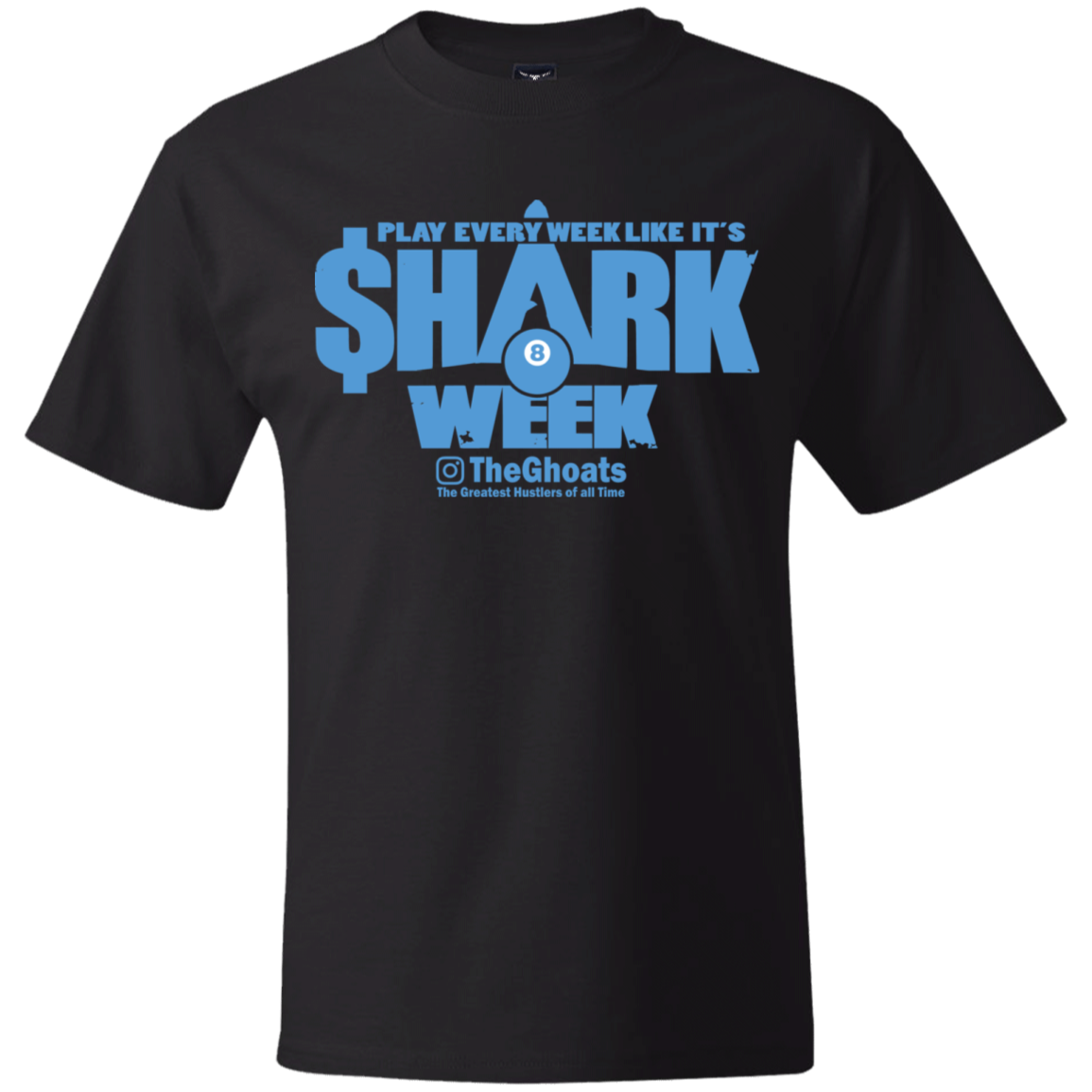 The GHOATS Custom Design. #32. Shark Week. Shark Life. Heavy Cotton T-Shirt