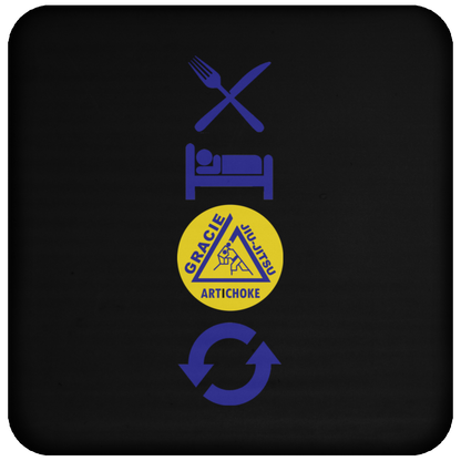 Artichoke Fight Gear Custom Design #4. Eat. Sleep. BJJ/Create Your Own Custom Design Repeat. BJJ Coaster