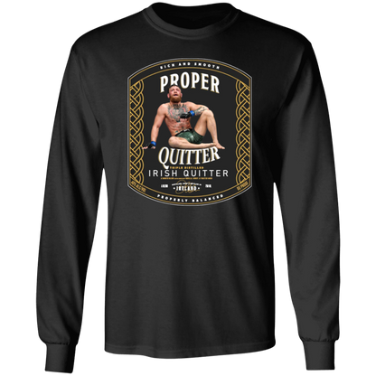 Artichoke Fight Gear Custom Design #15. Proper Quitter. 100% Cotton Long Sleeve