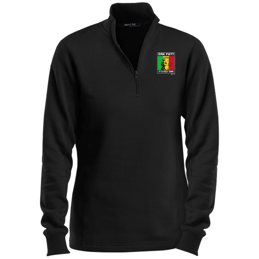 OPG Custom Design #22. One Putt / One Love Parody with Fan Art. Female Edition. Ladies 1/4 Zip Sweatshirt