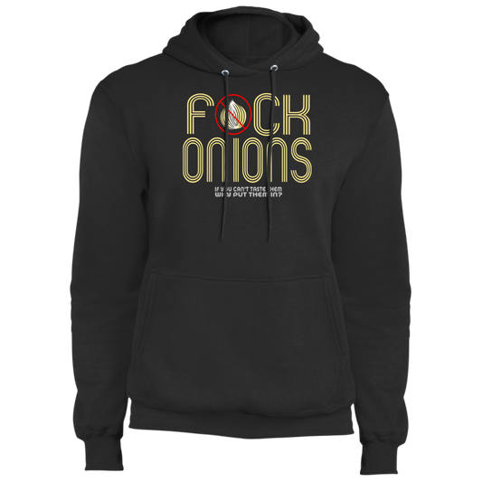 ArtichokeUSA Custom Design. Fuck Onions. Fleece Pullover Hoodie