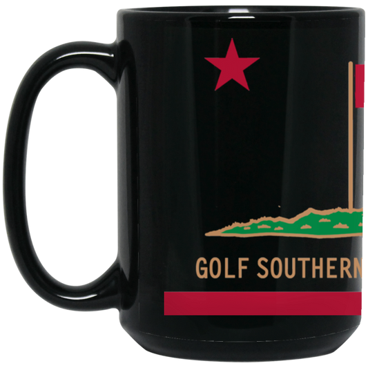 OPG Custom Design #8. Golf Southern California. All Year Long Baby!! 15 oz. Black Mug