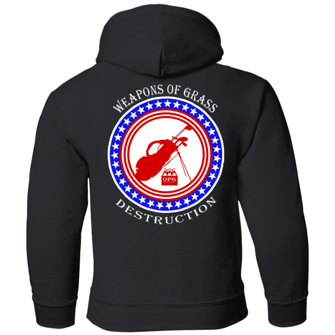 OPG Custom Design #18. Weapons of Grass Destructions. Youth Pullover