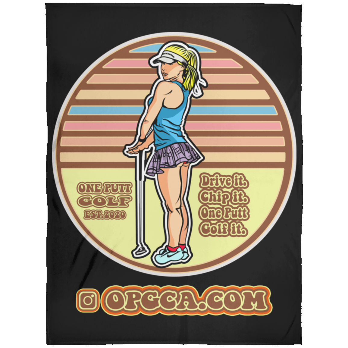 OPG Custom Design #28. Drive it. Chip it. One Putt golf it. Fleece Blanket 60x80