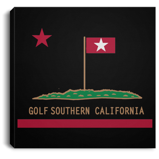 OPG Custom Design #8. Golf Southern California. All Year Long Baby!! Square Canvas .75in Frame