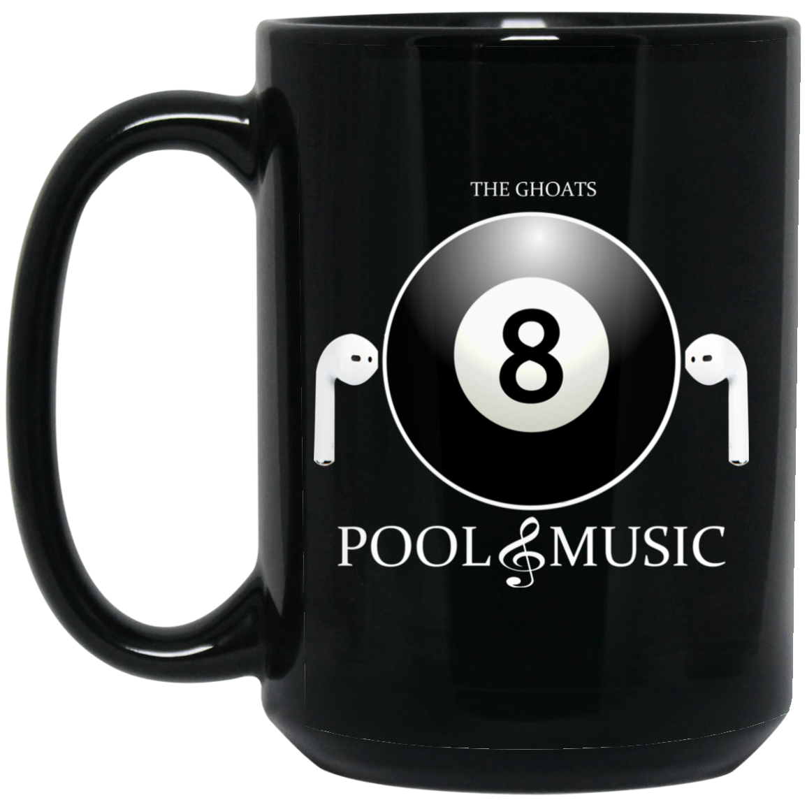 The GHOATS Custom Design. #19 Pool & Music. 15 oz. Black Mug