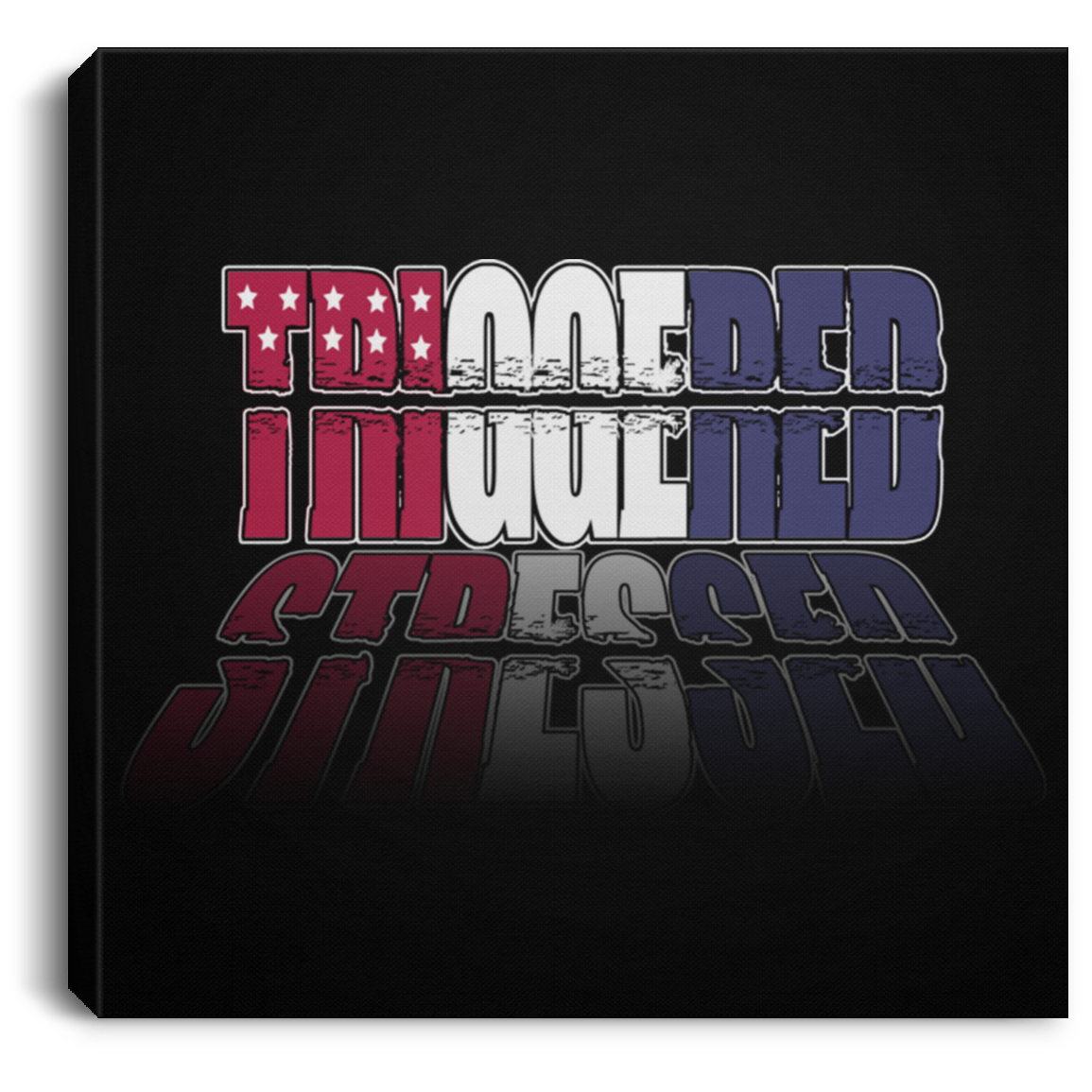 ArtichokeUSA Custom Design. TRIGGERED. STRESSED. Stop the Killing. Square Canvas .75in Frame