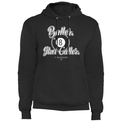 The GHOATS Custom Design #2. Baller. Shot Caller. Fleece Pullover Hoodie