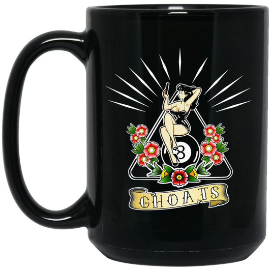 The GHOATS Custom Design. #23 Pin Up Girl. 15 oz. Black Mug