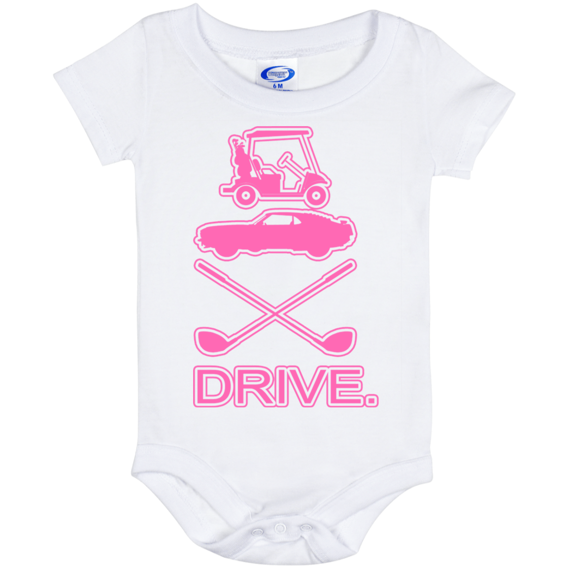 OPG Custom Design #8. Drive. Baby Onesie 6 Month