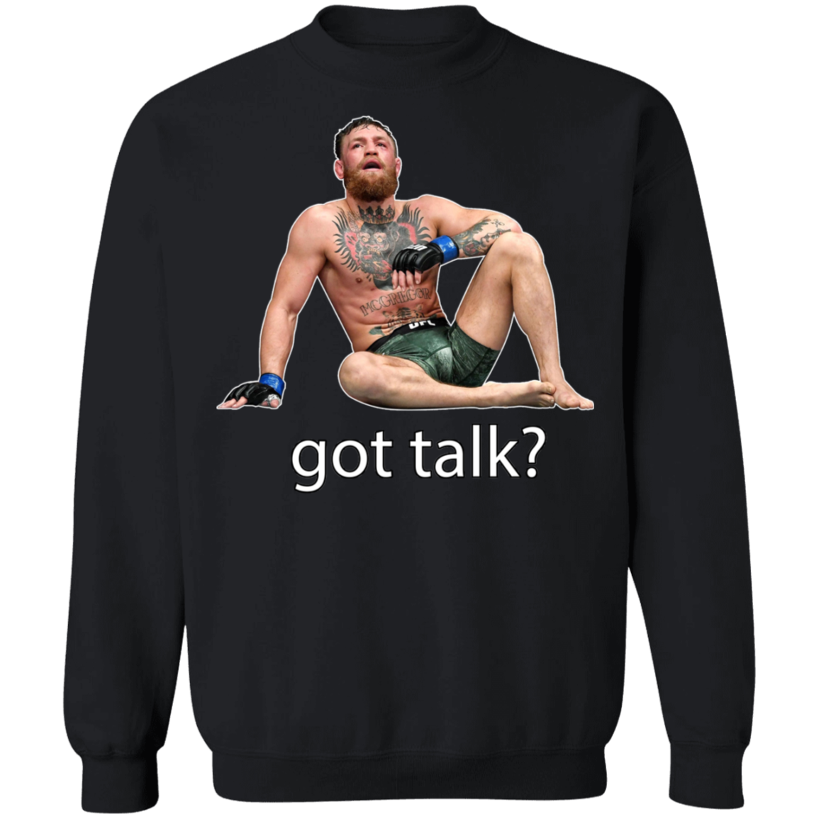 Artichoke Fight Gear Custom Design #12. Got Talk? MMA. Crewneck Sweatshirt