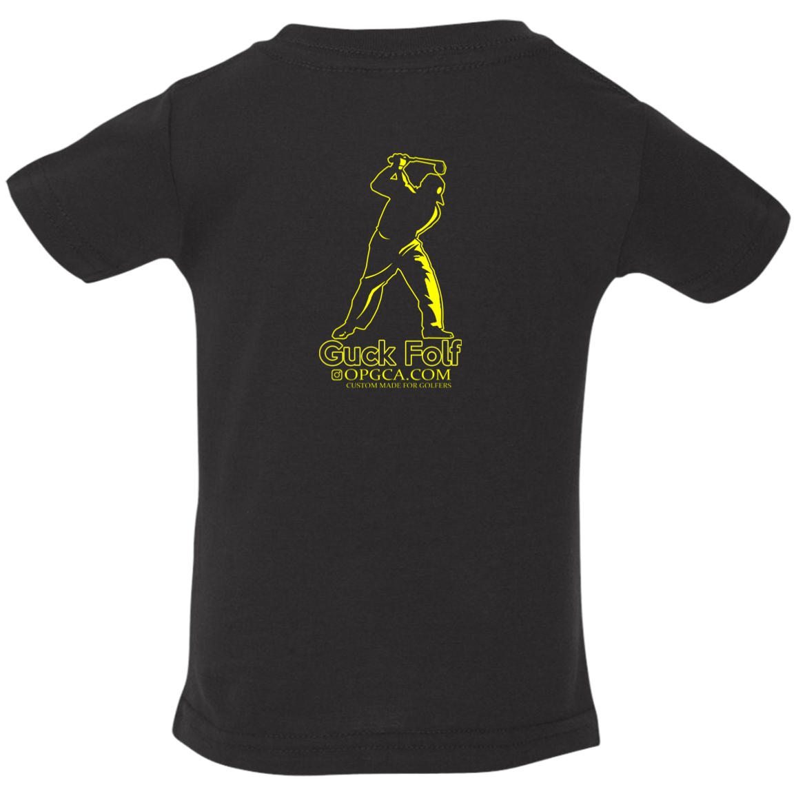 OPG Custom Design #19. GUCK FOLF. Men's Edition. Infant Jersey T-Shirt