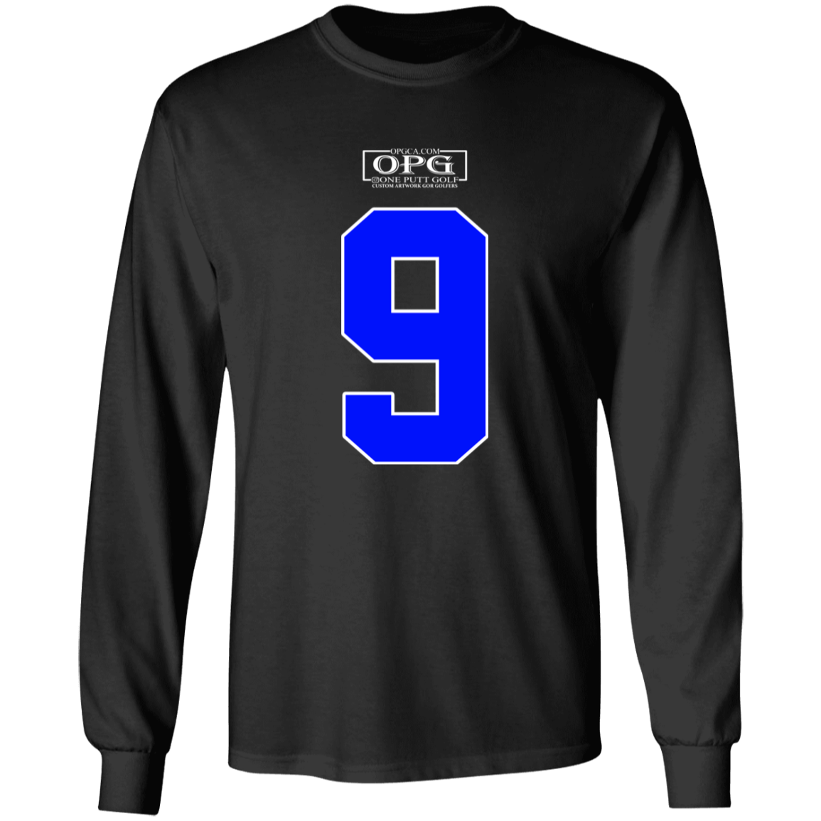 OPG Custom Design #17. Back 9. 100% US Cotton LS T-Shirt