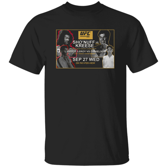 Artichoke Fight Gear Custom Design #15. UFC 909. Sho'Nuff vs Kreese. Co Main Event Bruce Lee Roy vs Danielson. MMA. UFC / The Last Dragon Movie Parody. Men's 100% Cotton T-Shirt