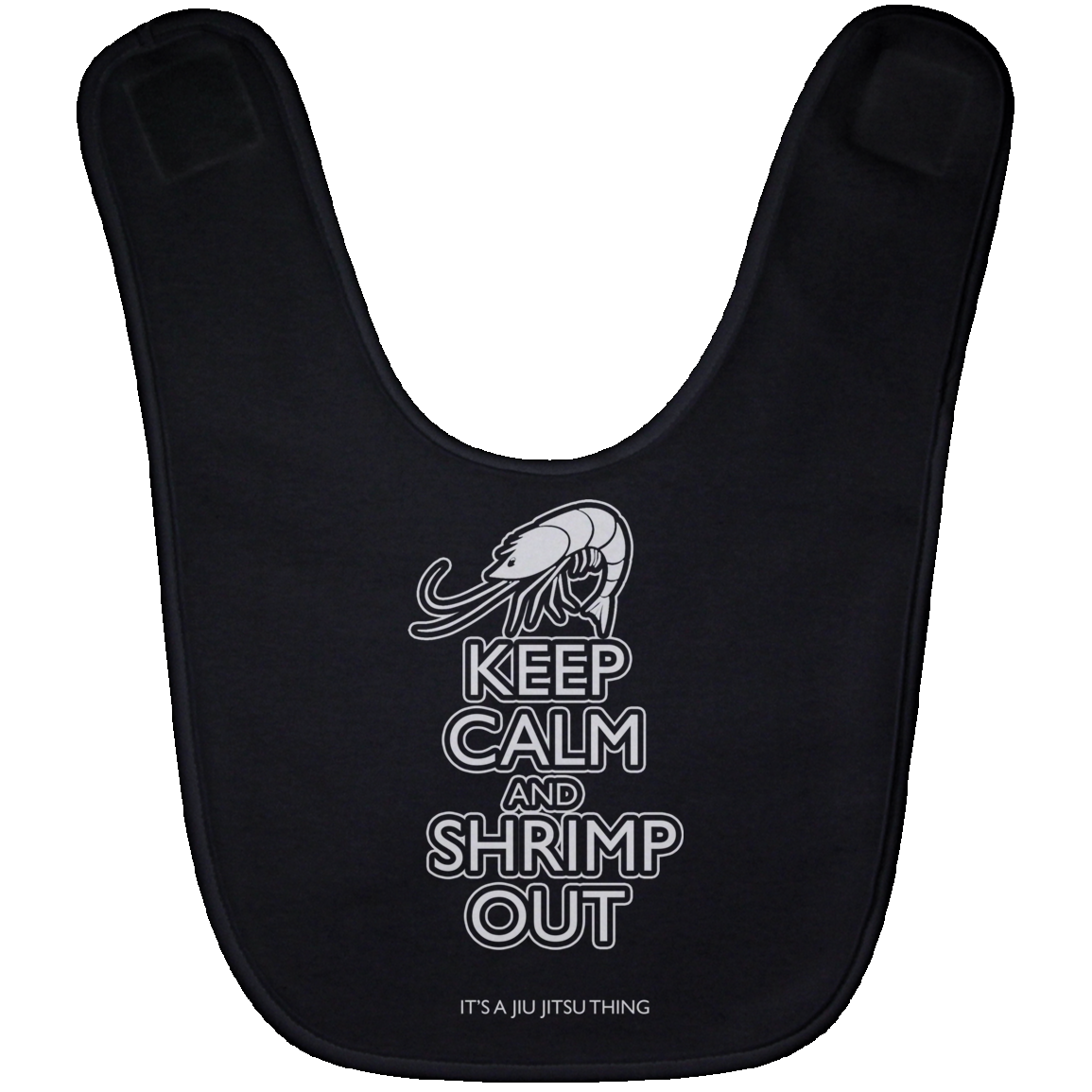 Artichoke Fight Gear Custom Design #12. Keep Calm and Shrimp Out. Baby Bib