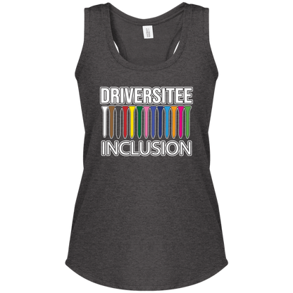 ZZZ#06 OPG Custom Design. DRIVER-SITEE & INCLUSION. Ladies' Perfect Tri Racerback Tank