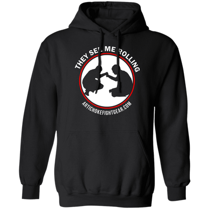Artichoke Fight Gear Custom Design #16. They See Me Rolling. 50/50 Blend Pullover Hoodie