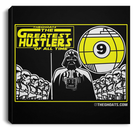 The GHOATS Custom Design. # 39 The Dark Side of Hustling. Square Canvas .75in Frame