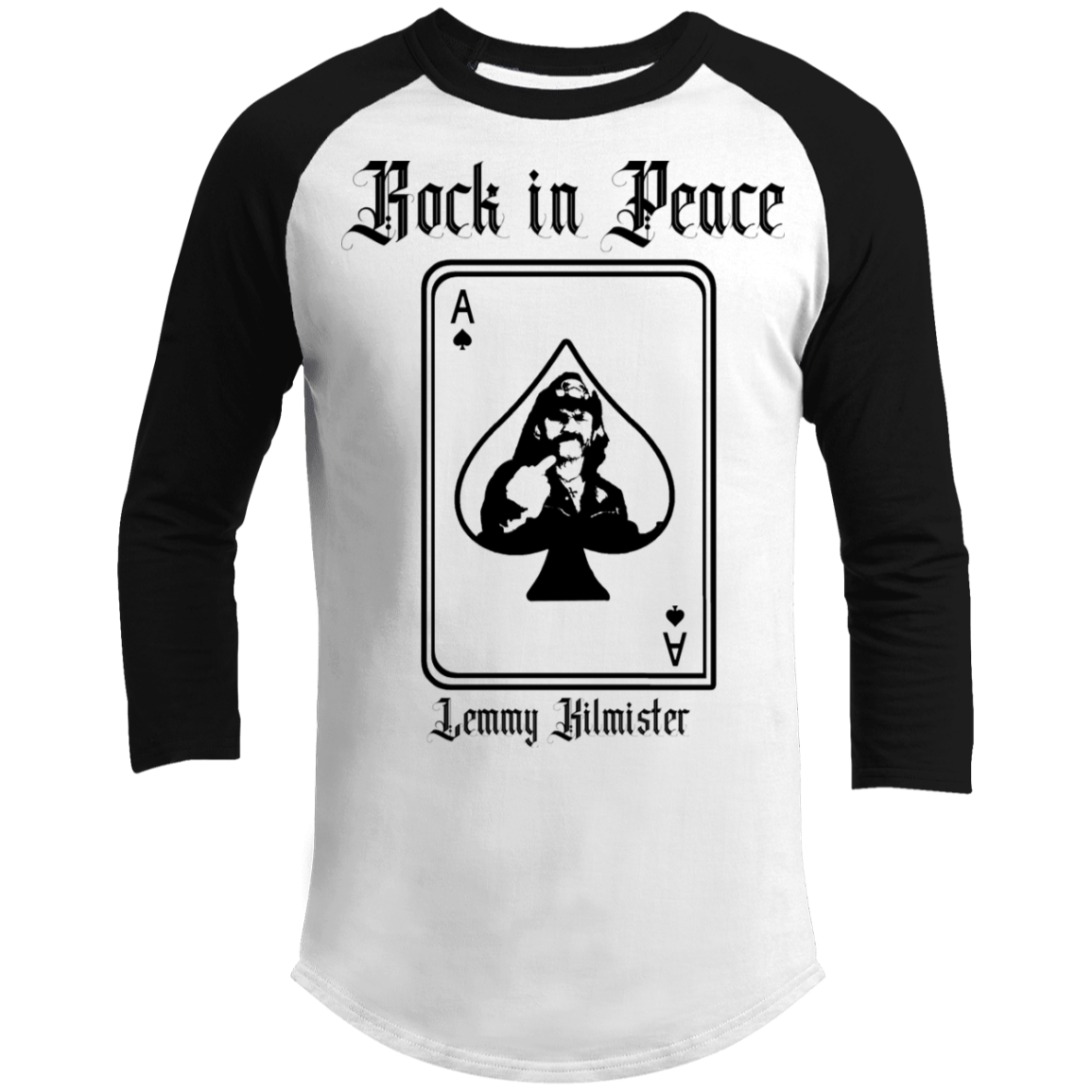 ArtichokeUSA Custom Design. Lemmy Kilmister "Ace of Spades" Tribute Fan Art Version 2 of 2. 3/4 Raglan Sleeve Shirt