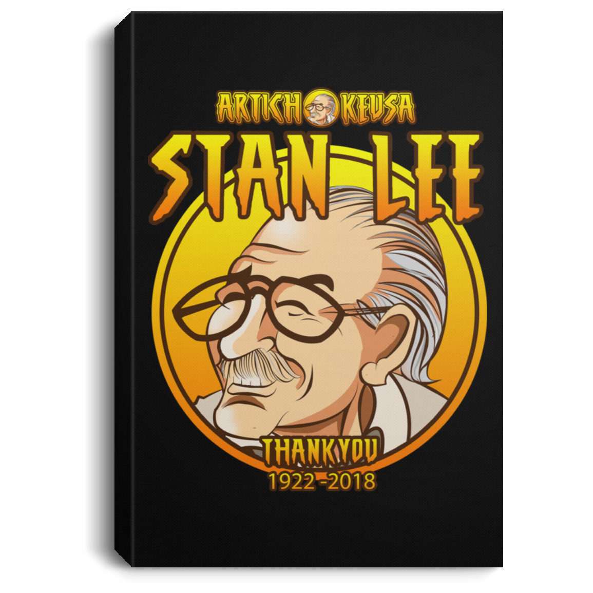 ArtichokeUSA Character and Font design. Stan Lee Thank You Fan Art. Let's Create Your Own Design Today. Portrait Canvas .75in Frame