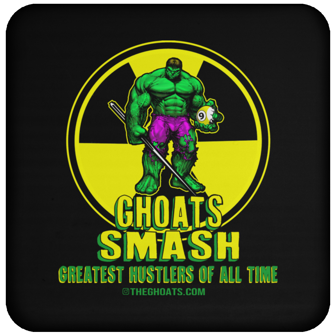 The GHOATS Custom Design. #13. GHOATS SMASH. Coaster