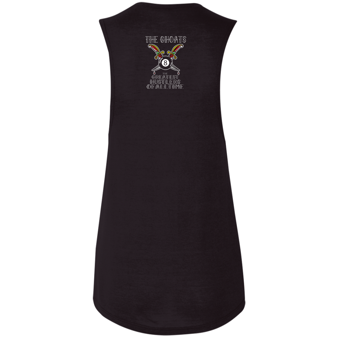 The GHOATS Custom Design #36. Stay Ready Won't Have to Get Ready. Tattoo Style. Ver. 1/2. Ladies' Flowy Muscle Tank