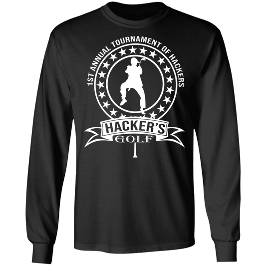 OPG Custom Design #20. 1st Annual Hackers Golf Tournament. 100% Cotton Long Sleeve T-Shirt