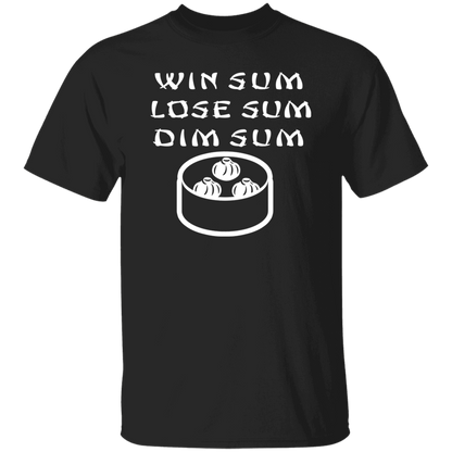 ArtichokeUSA Custom Design. WIN SUM. LOSE SUM. DIM SUM. 100% Cotton T-Shirt