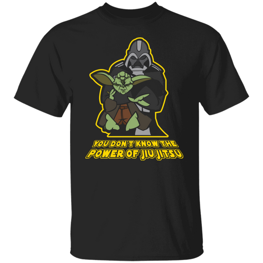 Artichoke Fight Gear Custom Design #20. You Don't Know the Power of Jiu Jitsu. 100% Cotton T-Shirt