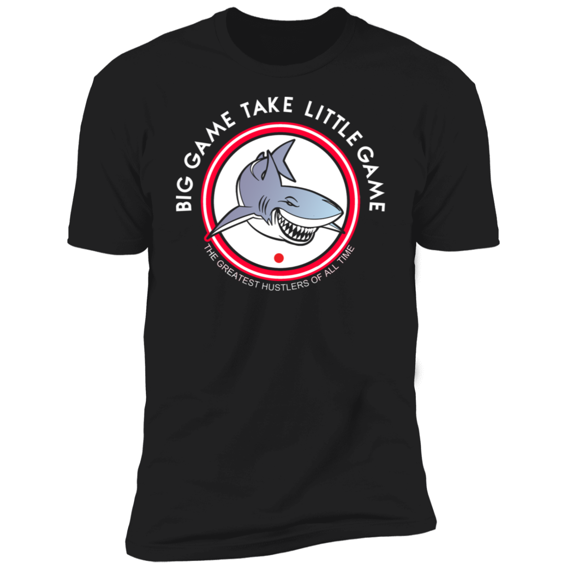 The GHOATS Custom Design. #25 Big Game Take Little Game. Premium Short Sleeve T-Shirt