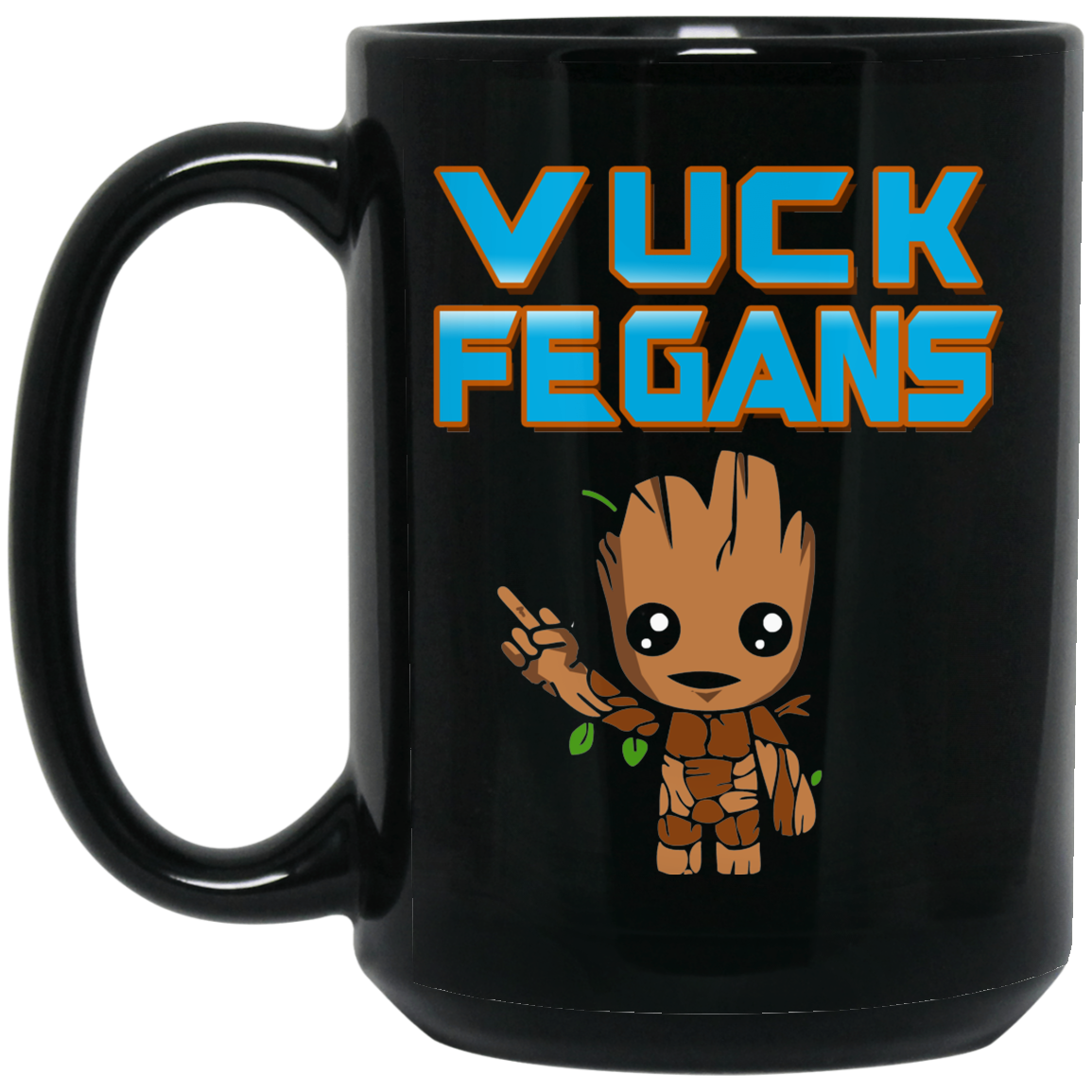 ArtichokeUSA Custom Design. Vuck Fegans. 85% Go Back Anyway. Groot Fan Art. 15 oz. Black Mug