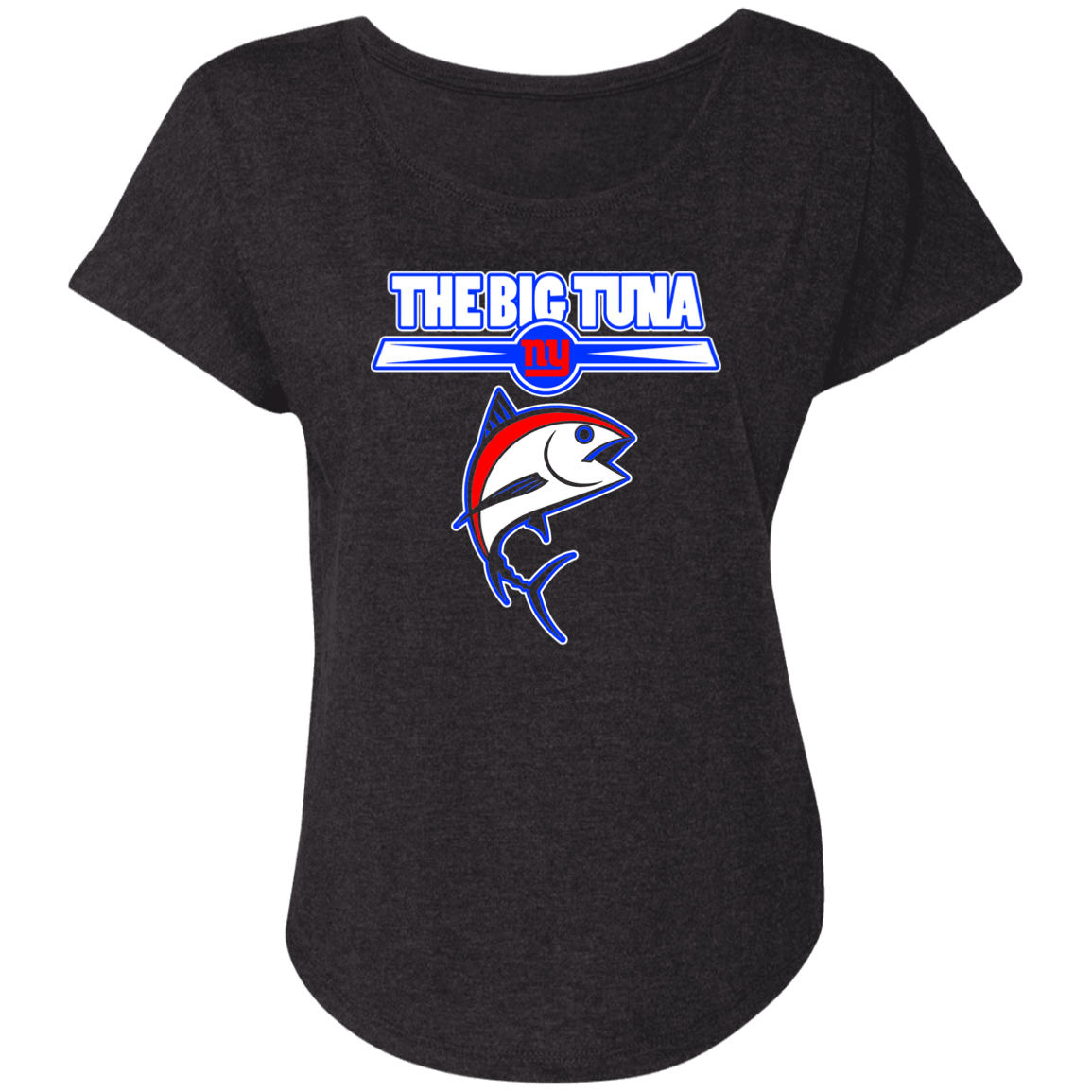 ArtichokeUSA Custom Design. The Big Tuna. Bill Parcell Tribute. NY Giants Fan Art. Ladies' Triblend Dolman Sleeve