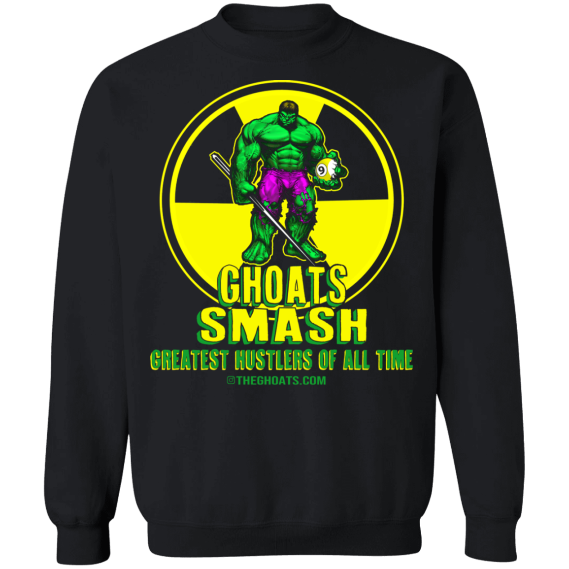 The GHOATS Custom Design. #13. GHOATS SMASH.  Crewneck Pullover Sweatshirt