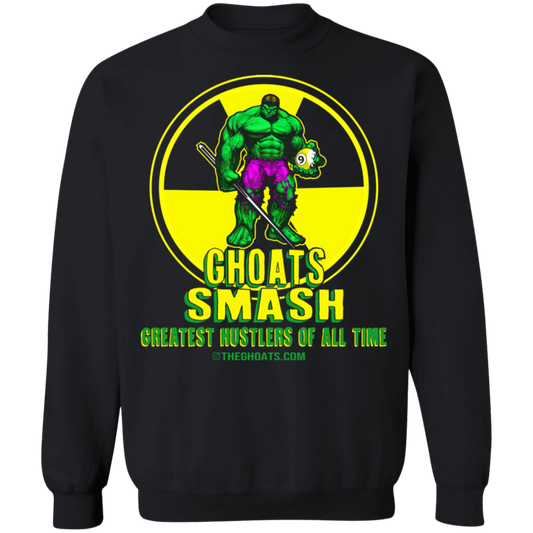 The GHOATS Custom Design. #13. GHOATS SMASH.  Crewneck Pullover Sweatshirt