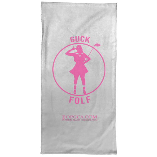 OPG Custom Design #19. GUCK FOLF. Female Edition Towel - 15x30