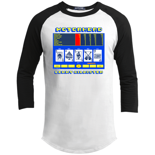 ArtichokeUSA Custom Design. Motorhead's Lemmy Kilmister's Favorite Video Poker Machine. Rock in Peace! Youth 3/4 Raglan Sleeve Shirt