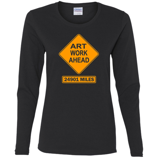 ArtichokeUSA Custom Design. Art Work Ahead. 24,901 Miles (Miles Around the Earth). Ladies' Cotton LS T-Shirt