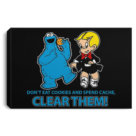 ArtichokeUSA Custom Design. Don't Eat Cookies And Spend Cache! Delete Them! Cookie Monster and Richie Rich Fan Art/Parody. Landscape Canvas .75in Frame