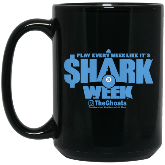 The GHOATS Custom Design. #32. Shark Week. Shark Life. 15 oz. Black Mug