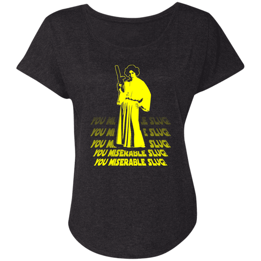 ArtichokeUSA Custom Design. You Miserable Slug. Carrie Fisher Tribute. Star Wars / Blues Brothers Fan Art. Ladies' Triblend Dolman Sleeve