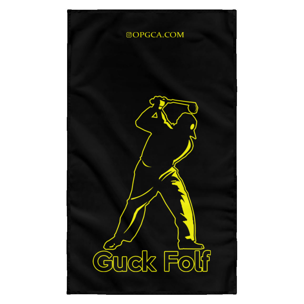 OPG Custom Design #19. GUCK FOLF! Men's Edition. Wall Flag