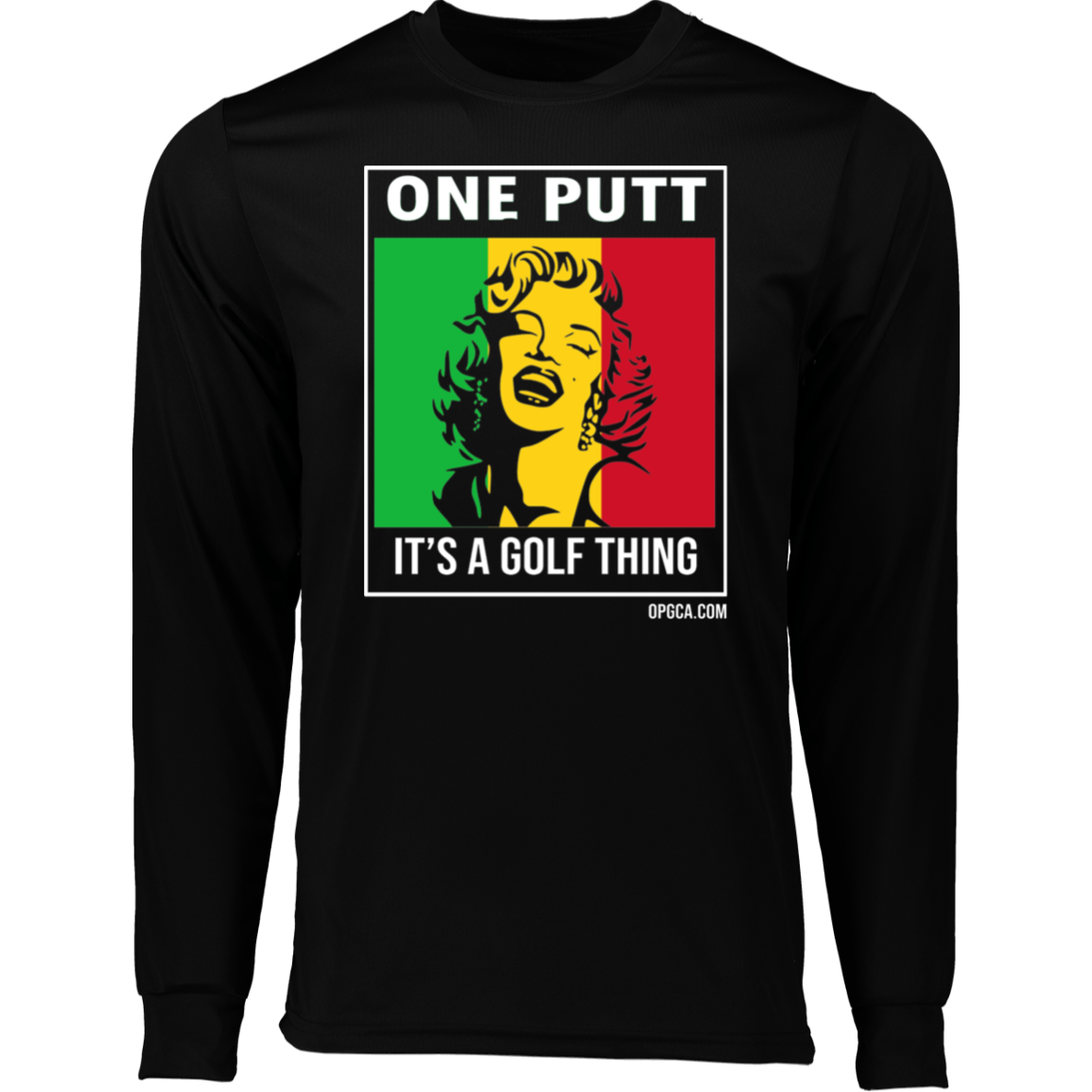 OPG Custom Design #22. One Putt / One Love Parody with Fan Art. Female Edition. 100% Polyester Moisture-Wicking Tee