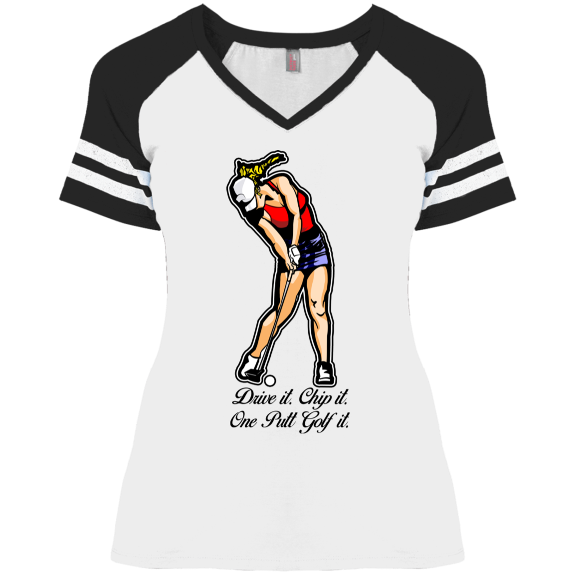 OPG Custom Design #9. Drive it. Chip it. One Putt Golf It. Golf So. Cal. Ladies' Game V-Neck T-Shirt
