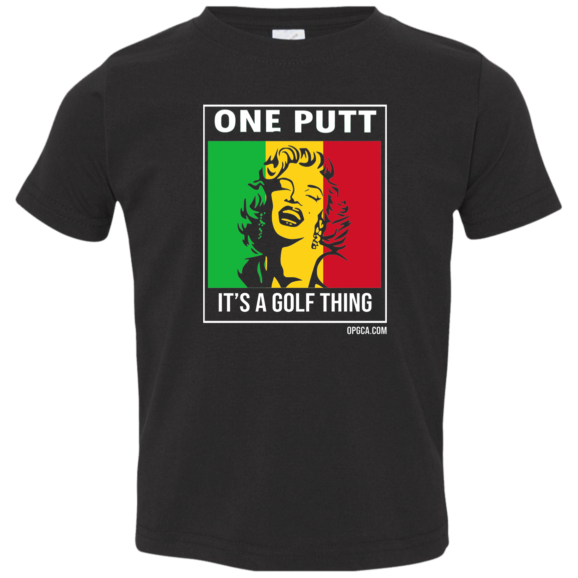 OPG Custom Design #22. One Putt / One Love Parody with Fan Art. Female Edition. Toddler Jersey T-Shirt