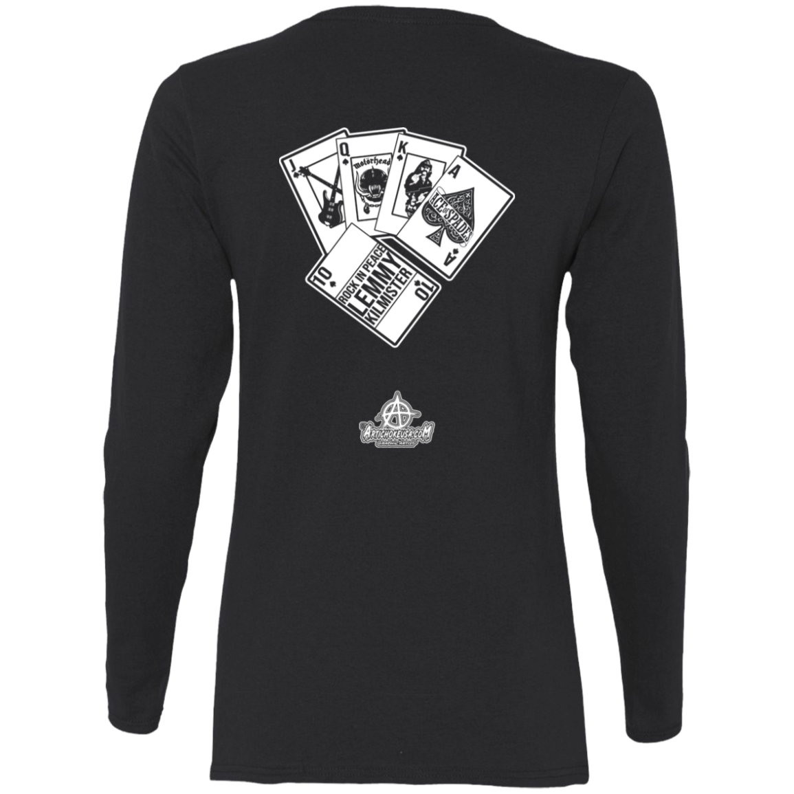 ArtichokeUSA Custom Design. Lemmy Kilmister "Ace of Spades" Tribute Fan Art Version 2 of 2. Ladies' Cotton LS T-Shirt