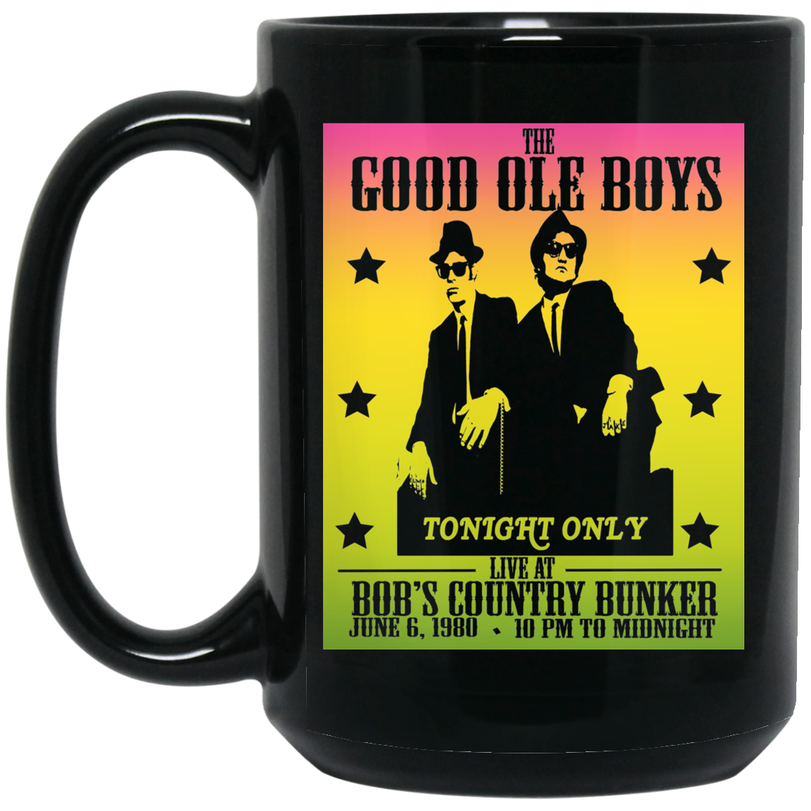 ArtichokeUSA Custom Design. The Good Ole Boys. Blues Brothers Fan Art. 15 oz. Black Mug
