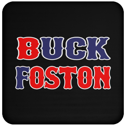 ArtichokeUSA Custom Design. BUCK FOSTON. Coaster